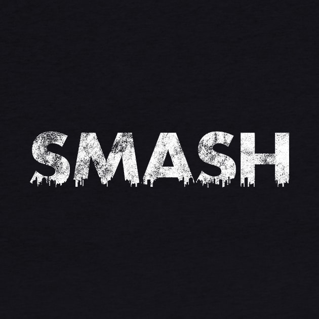 Smash by SillyShirts